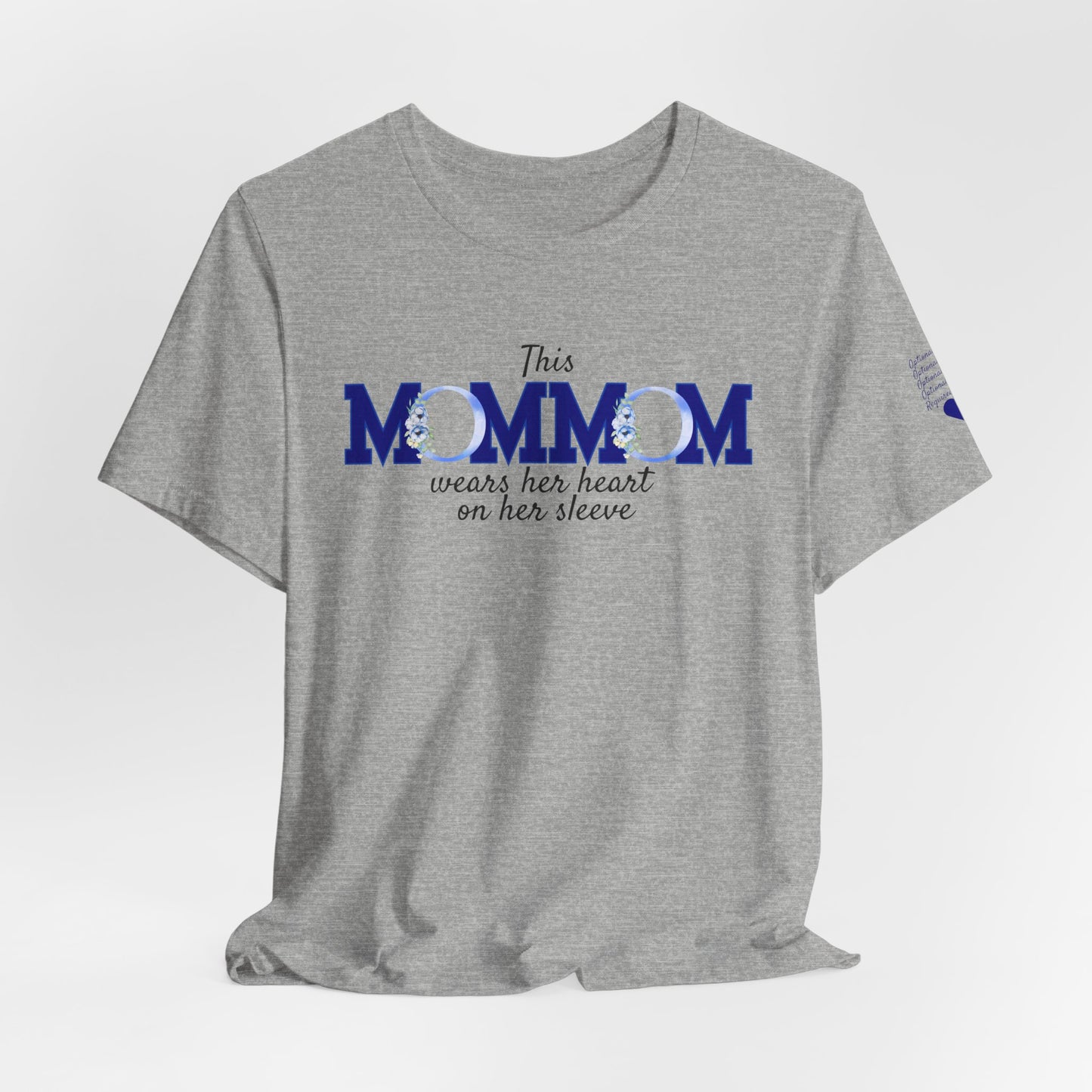 Personalized "This MomMom Wears Her Heart on Her Sleeve" T-Shirt – Add Up to 5 Names on the Sleeve