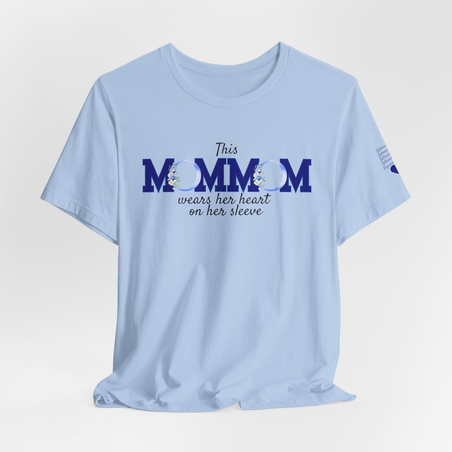 Personalized "This MomMom Wears Her Heart on Her Sleeve" T-Shirt – Add Up to 5 Names on the Sleeve
